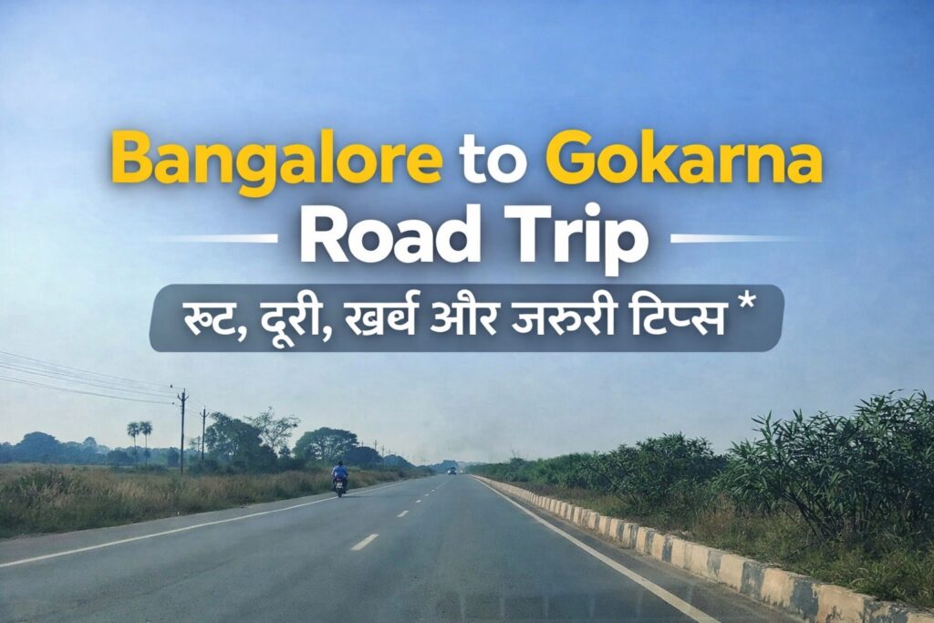 Bangalore to Gokarna road trip route through Western Ghats scenic highway